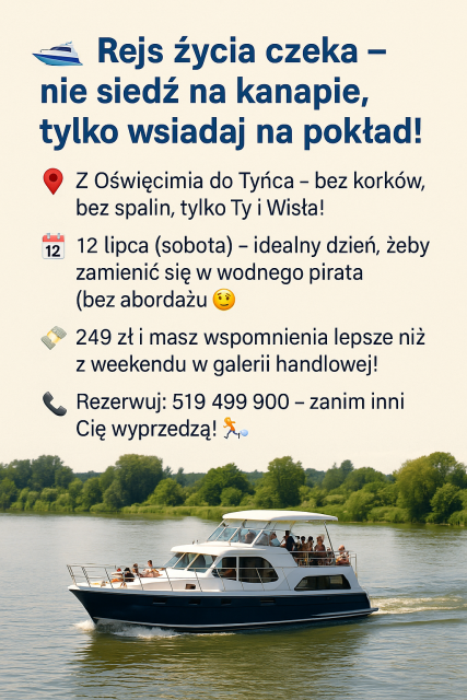 Rejs z Oświęcimia do Tyńca 