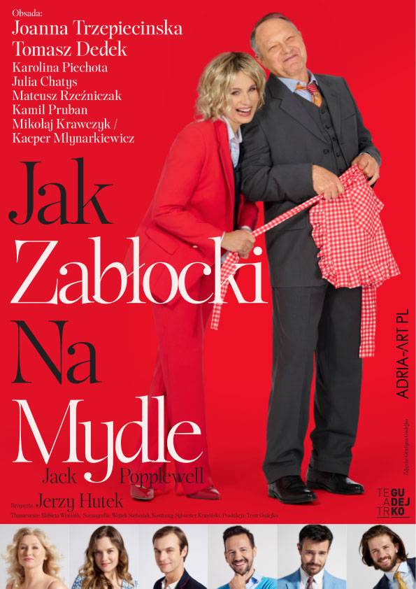 „Jak Zabłocki na mydle” – spektakl komediowy
