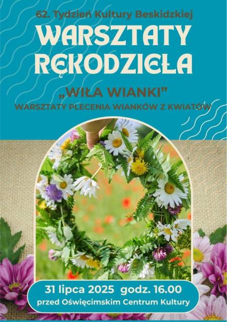 Warsztaty rękodzieła w ramach 62. Tygodnia Kultury Beskidzkiej