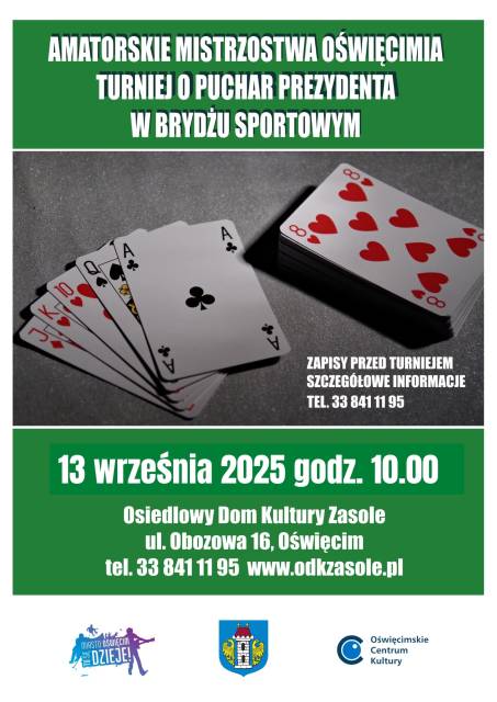 Amatorskie Mistrzostwa Oświęcimia i Turniej o Puchar Prezydenta w Brydżu Sportowym
