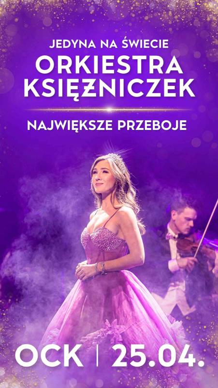 „Orkiestra Księżniczek – największe przeboje” – koncert jubileuszowy