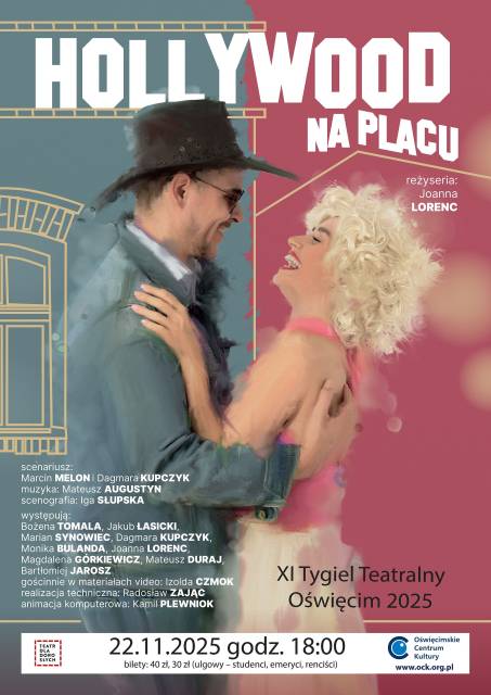 „Hollywood na placu” – spektakl komediowy w wykonaniu Teatru dla Dorosłych w Bieruniu w ramach XI Tygla Teatralnego