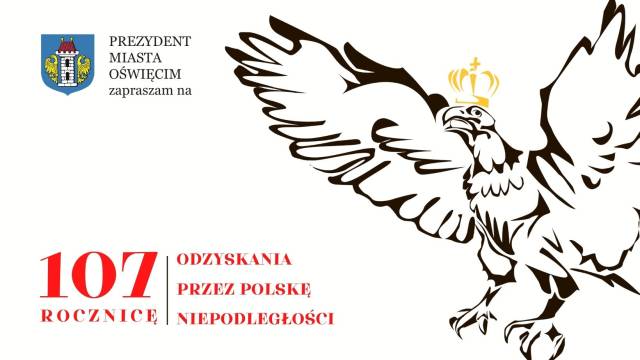 ŚWIĘTO NIEPODLEGŁOŚCI 2025 W OŚWIĘCIMIU