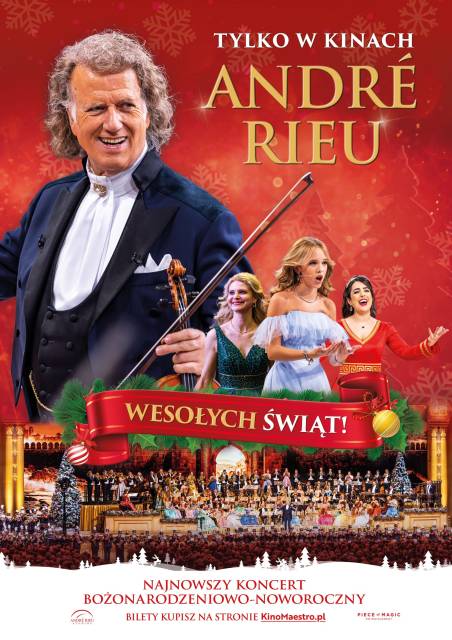 „André Rieu. Wesołych Świąt!” – retransmisja koncertu bożonarodzeniowo-noworocznego – Nasze Kino