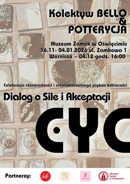 CYC - dialog o sile i akceptacji. Wystawa w wieży zamkowej