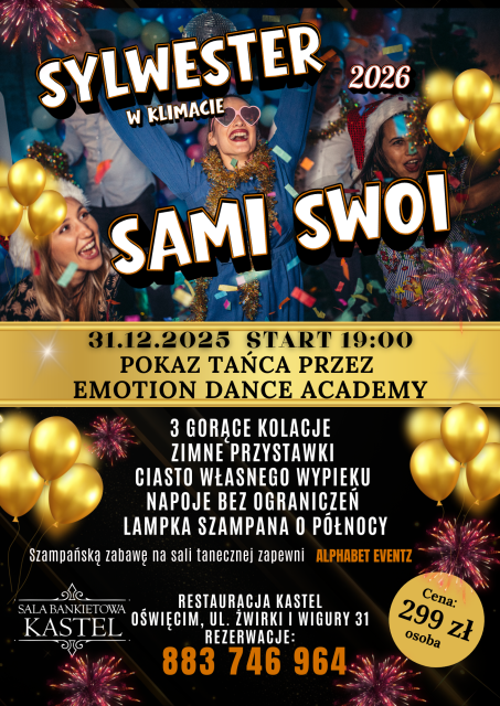 SYLWESTER W RESTAURACJI KASTEL W OŚWIĘCIMIU