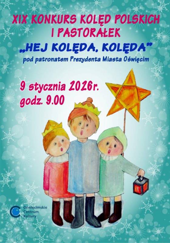 XIX Konkurs Kolęd Polskich i Pastorałek „Hej kolęda, kolęda” 2026
