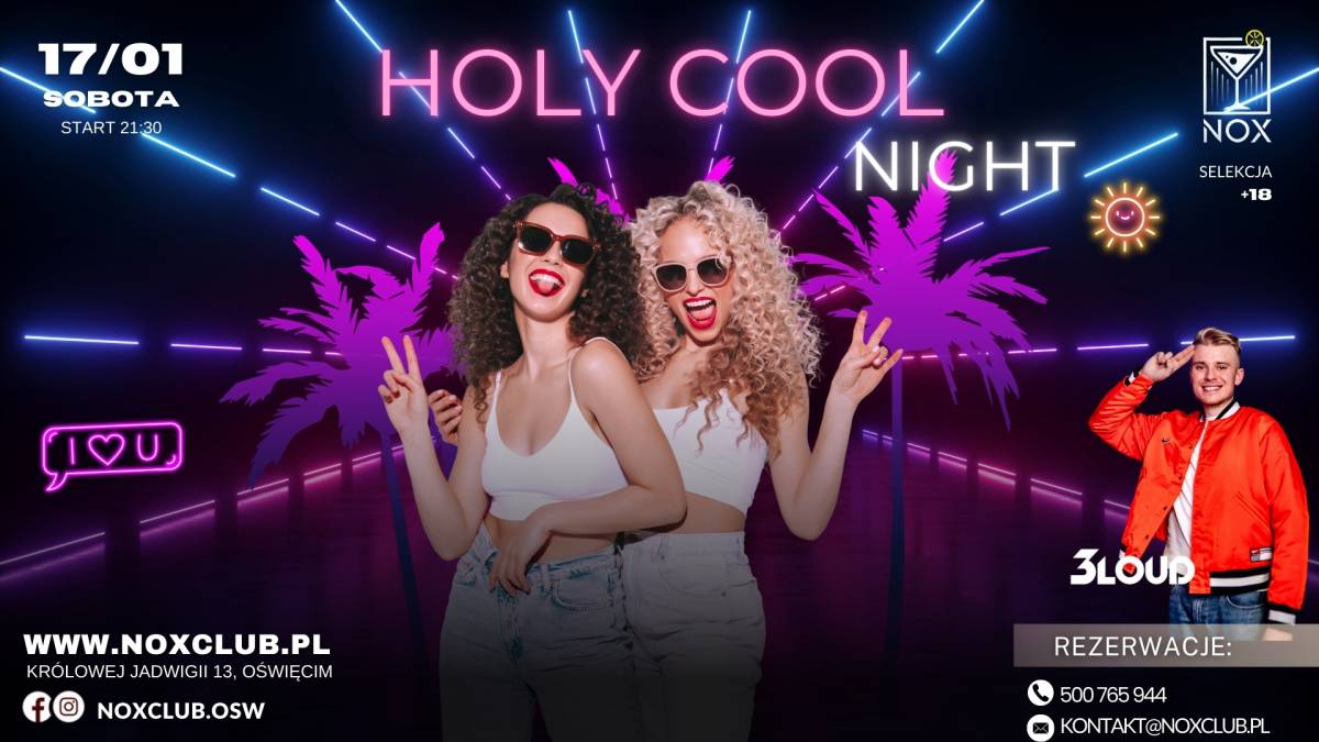 HOLY COOL NIGHT | 17.01. Sobota 