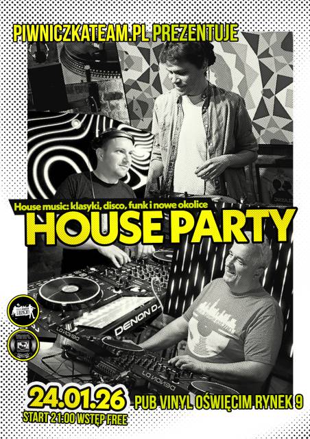 HOUSE PARTY  |  PUB VINYL  |  24.01.2025 
