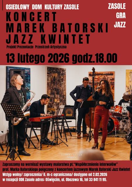 Marek Batorski  Jazz  Kwintet – koncert z cyklu Zasole Gra Jazz