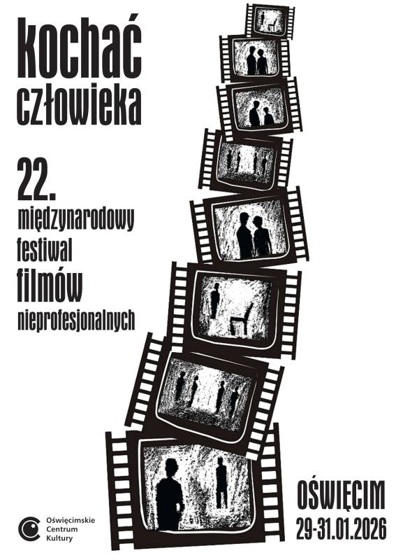 22. Międzynarodowy Festiwal Filmów Nieprofesjonalnych „Kochać człowieka” – projekcja nagrodzonych filmów