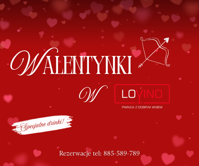 Walentynki w LoVino!