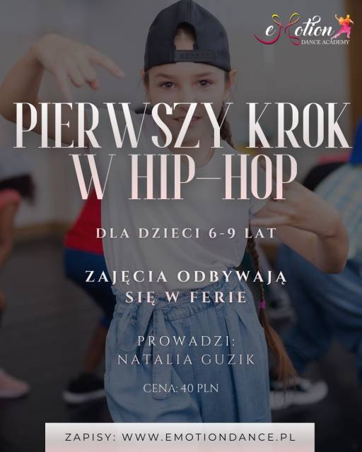 PIERWSZY KROK W HIP - HOP