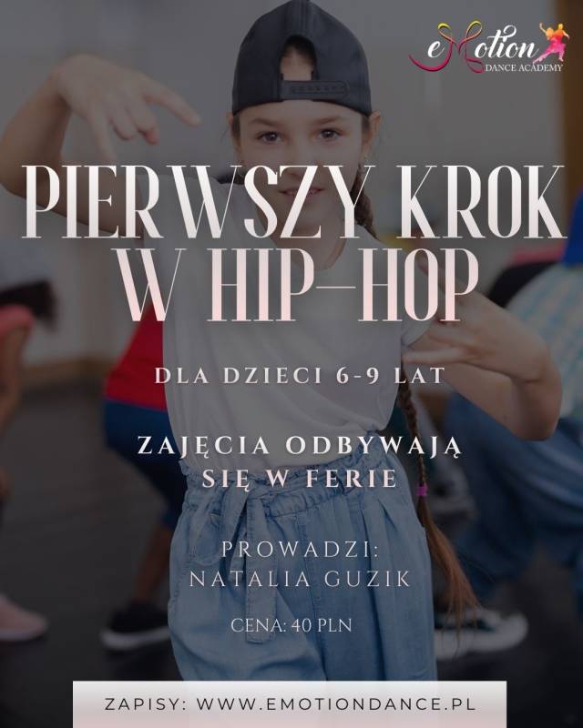 PIERWSZY KROK W HIP - HOP