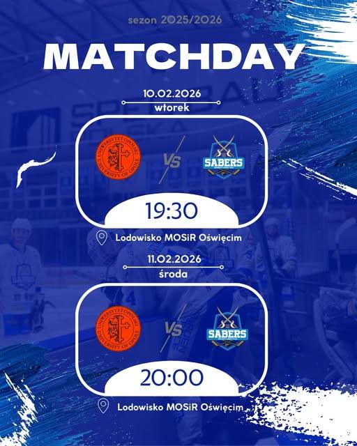 HOKEJOWY DWUMECZ W OŚWIĘCIMIU: UHT SABERS vs OPOLE UNITED