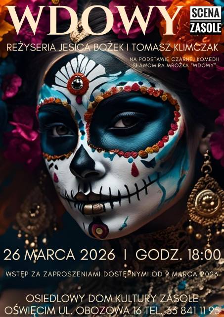 „Wdowy”- spektakl w wykonaniu grupy teatralnej Scena Zasole