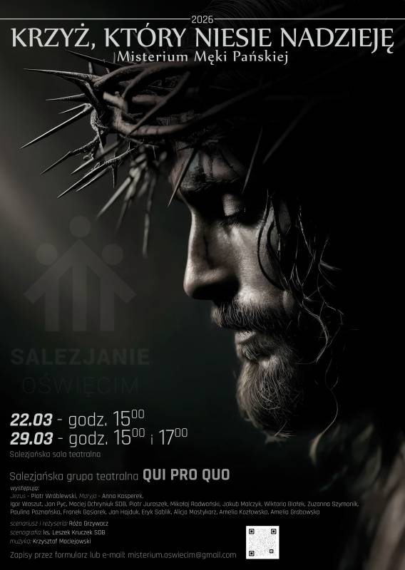 Misterium Męki Pańskiej "Krzyż, który niesie nadzieję"