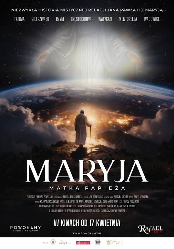 „Maryja. Matka Papieża” - Nasze Kino