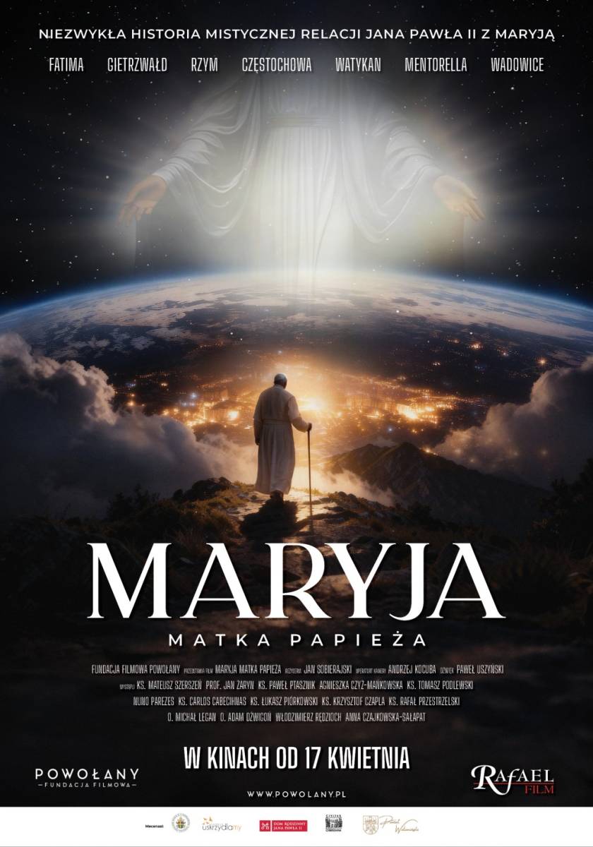 „Maryja. Matka Papieża” - Nasze Kino