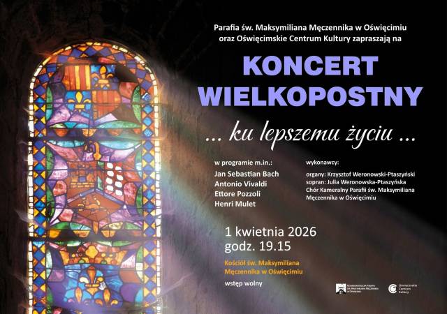 Koncert Wielkopostny "...ku lepszemu życiu..."