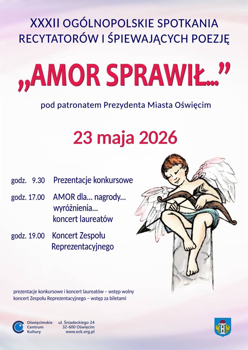 XXXII Ogólnopolskie Spotkania Recytatorów i Śpiewających Poezję „Amor sprawił…”