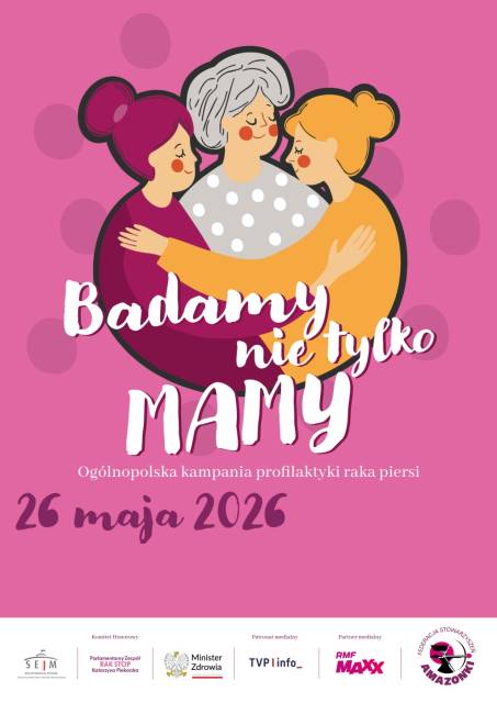  „Badamy nie tylko Mamy” – ogólnopolska akcja profilaktyczna