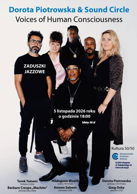 „Dorota Piotrowska & Sound Circle – Voices of Human Consciousness” – zaduszkowy koncert jazzowy