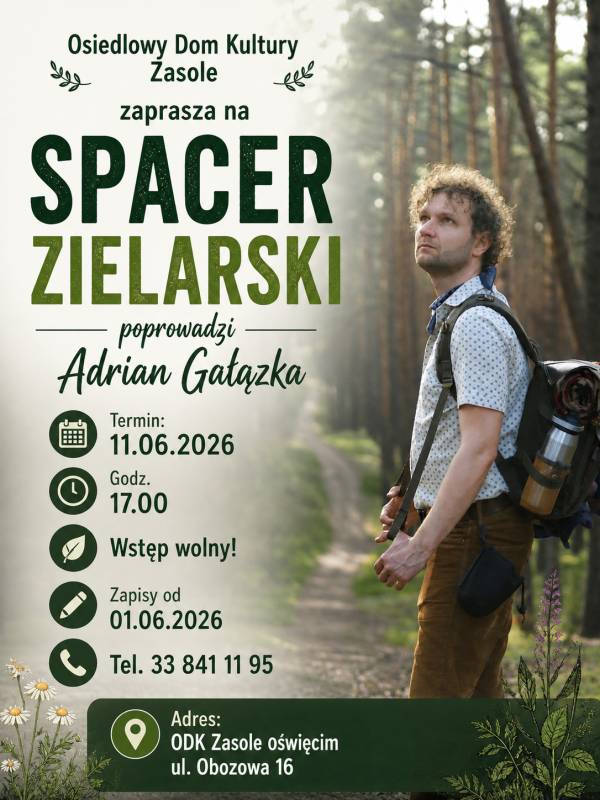 Spacer Zielarski z Adrianem Gałązką
