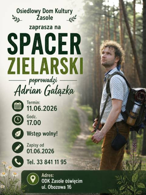 Spacer Zielarski z Adrianem Gałązką