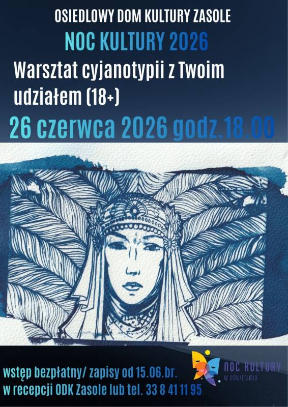 Noc Kultury 2026 – Warsztat fotografii w kolorze błękitu/Cyjanotypia 18 +