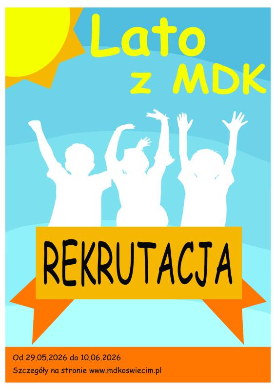 LATO Z MDK