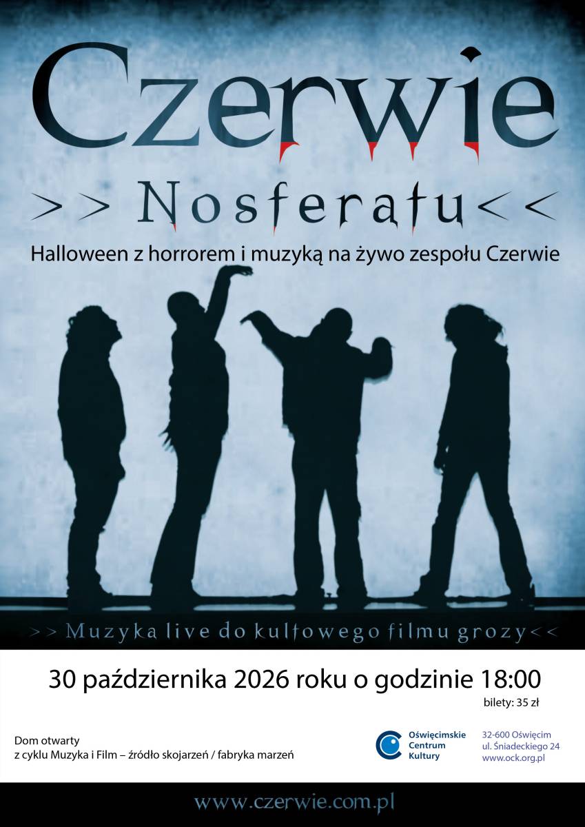 „Nosferatu – symfonia grozy” – halloween z horrorem i muzyką na żywo zespołu „Czerwie” w ramach projektu Dom otwarty
