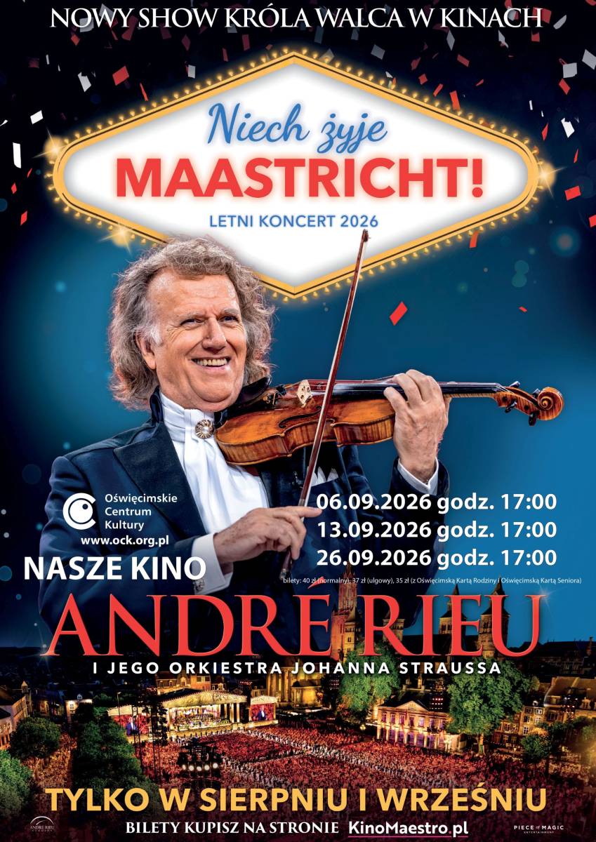 „André Rieu. Niech żyje Maastricht! Letni koncert 2026” – retransmisja koncertu – Nasze Kino