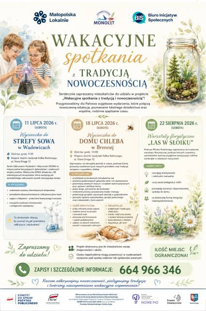 WAKACYJNE SPOTKANIA Z TRADYCJA I NOWOCZESNOSCIĄ