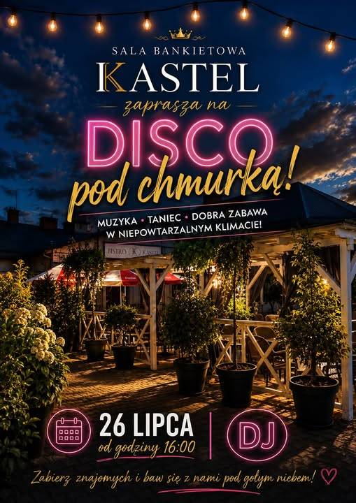 Disco pod chmurką Sala Bankietowa Kastel 