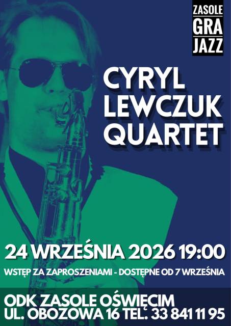 Cyryl Lewczuk Quartet – Zasole Gra Jazz
