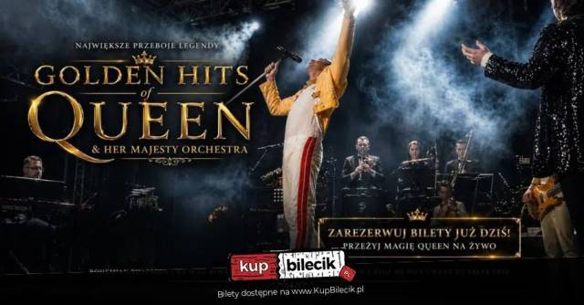 Koncert „Golden Hits of Queen & Her Majesty Orchestra”