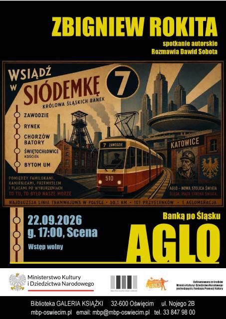 Aglo. Banką po Śląsku – spotkanie autorskie ze Zbigniewem Rokitą