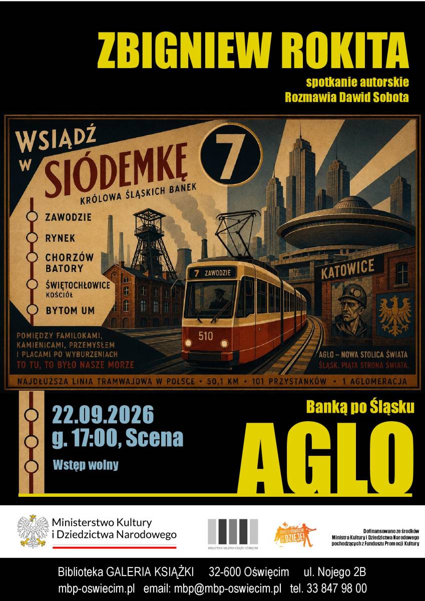 Aglo. Banką po Śląsku – spotkanie autorskie ze Zbigniewem Rokitą
