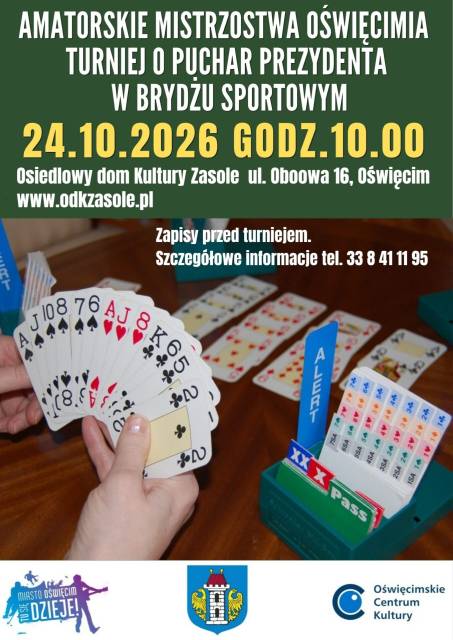 Amatorskie Mistrzostwa Oświęcimia i Turniej o Puchar Prezydenta w Brydżu Sportowym