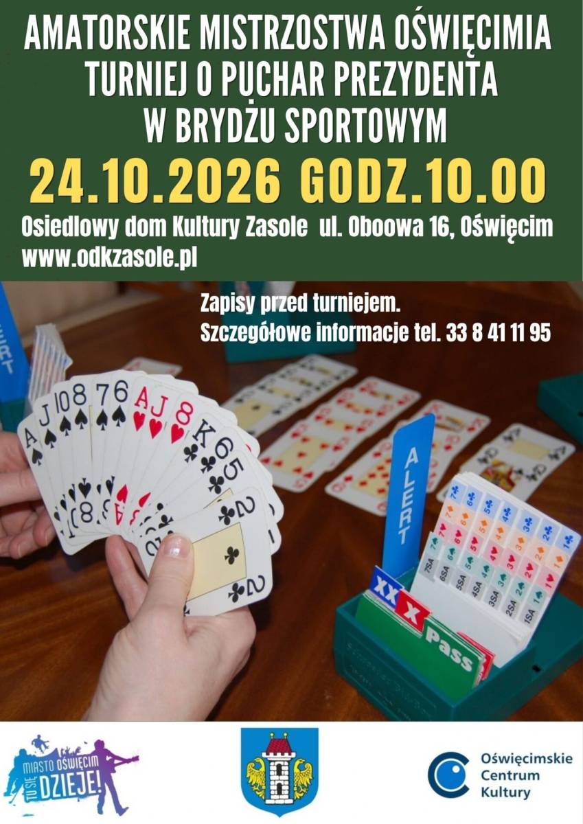 Amatorskie Mistrzostwa Oświęcimia i Turniej o Puchar Prezydenta w Brydżu Sportowym