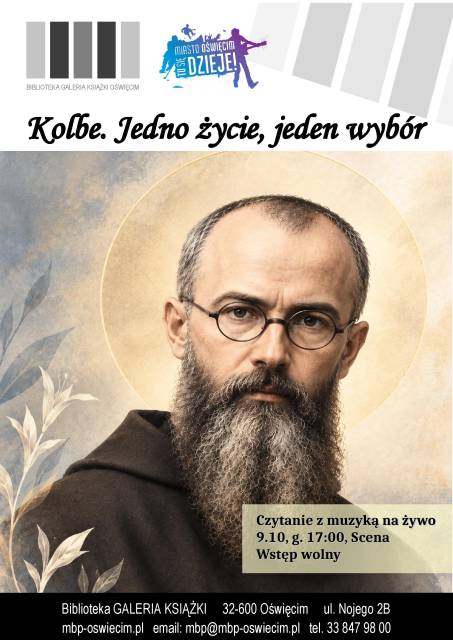Kolbe. Jedno życie, jeden wybór – czytanie z muzyką na żywo