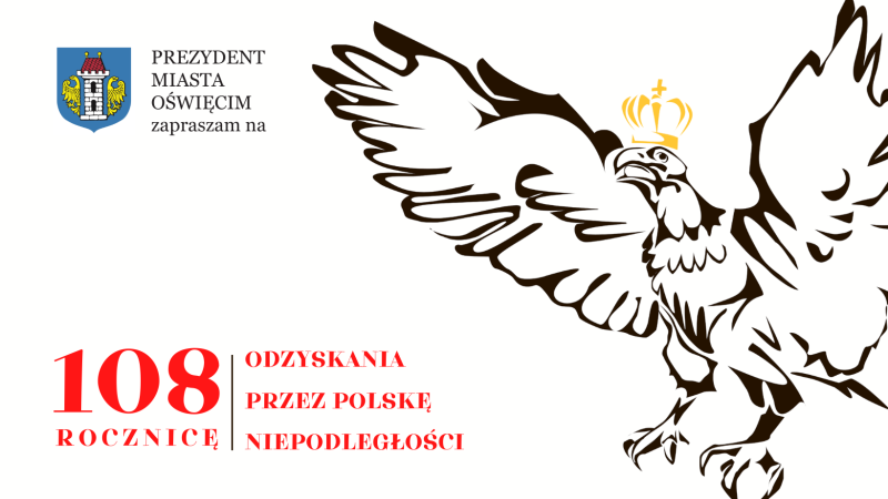 ŚWIĘTO NIEPODLEGŁOŚCI 2026 W OŚWIĘCIMIU
