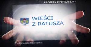 Oświęcim. Wieści z Ratusza z 18 kwietnia 2025 roku