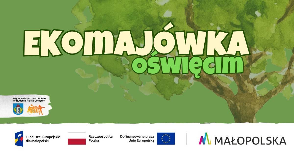 EkoMajówka 2025 Oświęcim