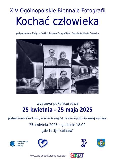 XIV Ogólnopolskie Biennale Fotografii „Kochać człowieka” 2025 - wystawa pokonkursowa