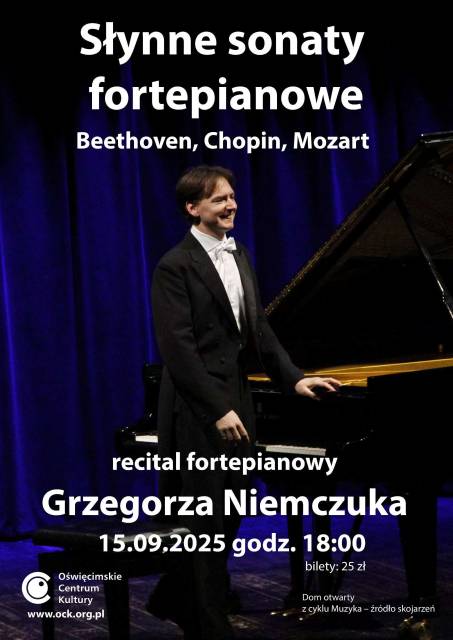 „Słynne sonaty fortepianowe” – recital fortepianowy Grzegorza Niemczuka