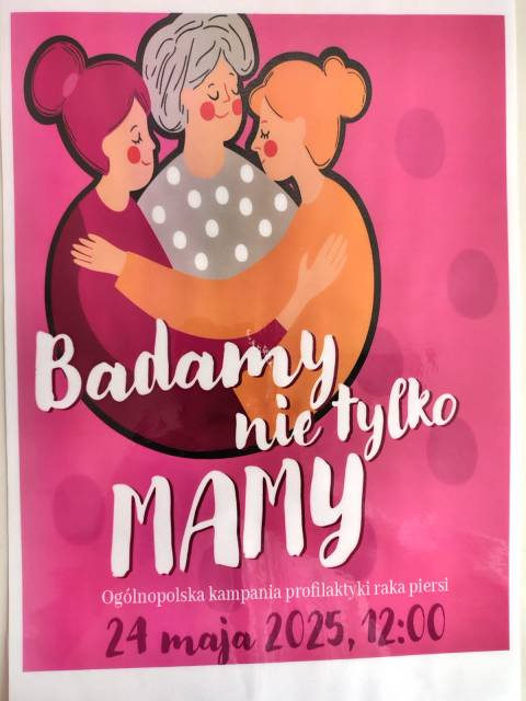 Badamy nie tylko Mamy