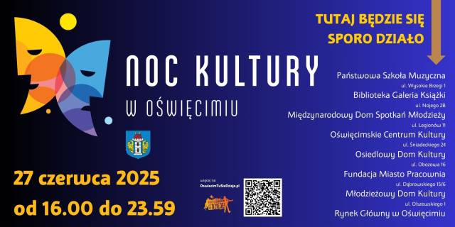 Noc Kultury w Oświęcimiu 2025
