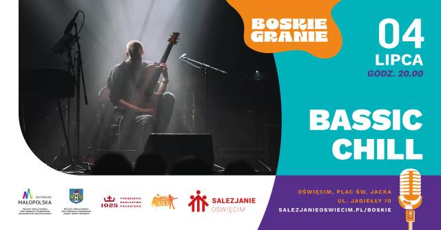 Boskie Granie 2025 - koncert bassic chill
